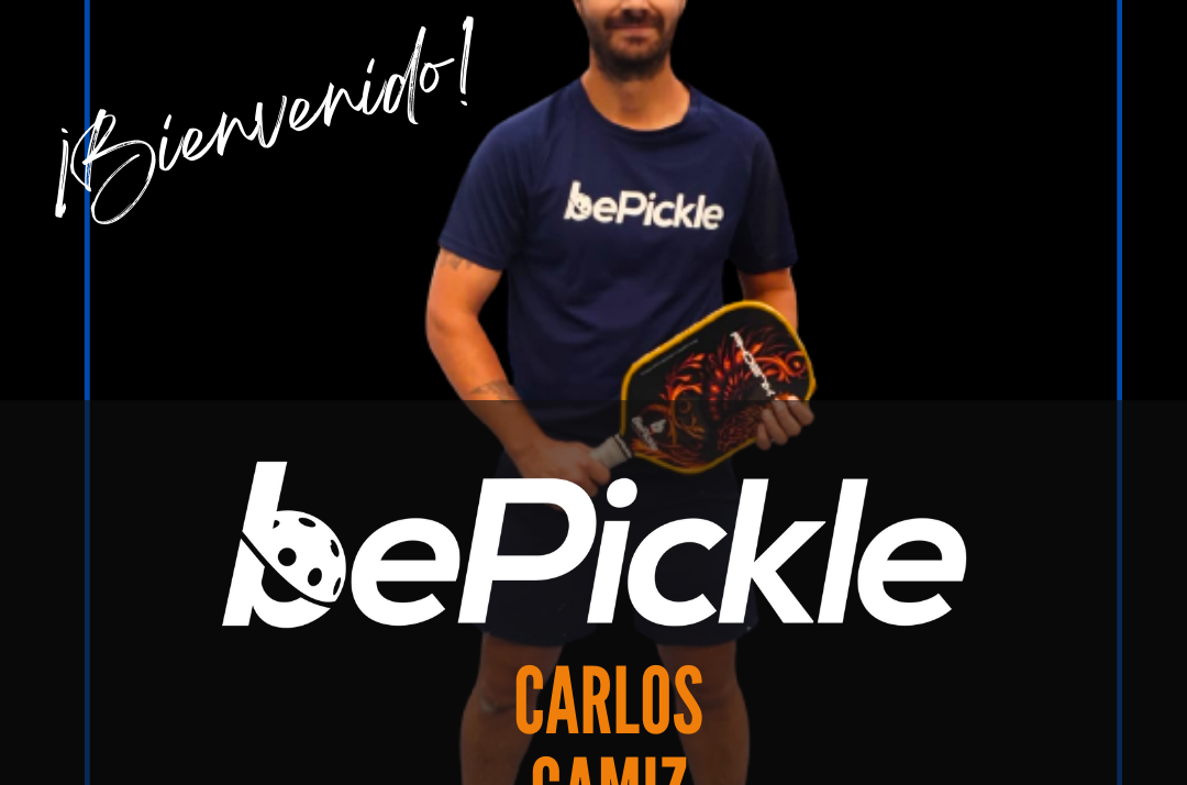 Bienvenida Carlos Gamiz jugador BePickle